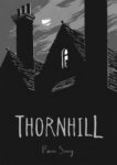 Thornhoill by Pam Smy